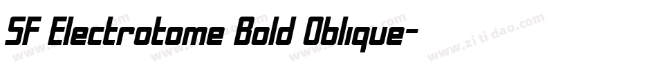 SF Electrotome Bold Oblique字体转换